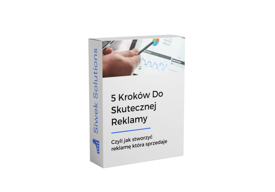 5 Kroków Do Skutecznej Reklamy